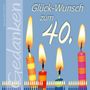 Glück-Wunsch zum 40., Buch