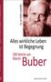 Alles wirkliche Leben ist Begegnung, Buch