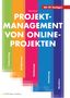 Felix Koch: Projektmanagement von Online-Projekten, Buch