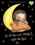Stephanie Polák: Ich will aber nicht schlafen!, sagte der Igel, Buch