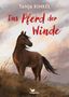 Tanja Kinkel: Das Pferd der Winde, Buch