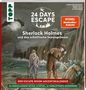 Annekatrin Baumann: 24 DAYS ESCAPE - Der Escape Room Adventskalender: Sherlock Holmes und das schottische Seeungeheuer, Buch