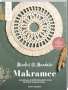 Rebecca Haslbeck: Mindful Mandala. Mandala-Makramee, Buch