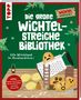Christine Schlitt: Die große Wichtelstreiche-Bibliothek. 333x Wichtelspaß im Handumdrehen!, Buch