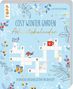 "Cosy Winter Garden Adventskalender" steht in der Mitte. Unten: "24 kreative Rätselauszeiten für den Kopf". Illustration mit Pflanzen, Tieren und Rätselgitter., Buch