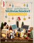 Martina Konecny: Mein gehäkeltes Weihnachtsdorf - Adventskalenderbuch, Buch