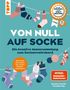 Text: "Von Null auf Socke – Die kreative Mustersammlung zum Sockenweltrekord". Illustration von Socken an einer Leine., Buch