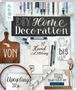 Katja Reiter: DIY Home Decoration - von Handlettering bis Upcycling, Buch