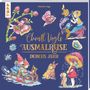 Christl Vogl: Christl Vogls Ausmalreise - Durchs Jahr, Buch
