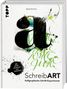 Sigrid Artmann: SchreibART, Buch