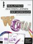 Texte: "Realistisch Zeichnen Lernen", "Der Workshop", "In 30 Tagen zum Buntstift-Profi", "Zeichne direkt ins Buch!". Farbstifte, Muster, Skizziertechniken., Buch