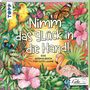 "Nimm das Glück in die Hand! Das Ausmalbuch für gute Laune." Bunte Illustration mit Vögeln, Schmetterlingen und Blumen.