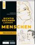 Das Cover zeigt Texte: "RICHTIG ZEICHNEN LERNEN", "MENSCH", "ÜBUNGSBUCH". Skizzen von einem Gesicht und laufender Person., Buch