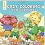 Text: "COZY COLORING CUTE CREATURES. DAS SUPERSÜßE AUSMALBUCH." Illustration: fröhliche, pflanzenartige Kreaturen in Blumenwiese.