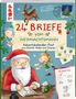 Mimi Hecher: 24 Briefe vom Weihnachtsmann. Adventskalender-Post zum Basteln, Malen und Staunen, Buch