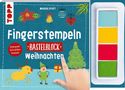 Melanie Kraft: Fingerstempeln. Bastelblock Weihnachten, Buch, Buch