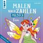 Melissa Sauter: Malen nach Zahlen Malbuch Feen, Buch