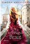 Simona Ahrnstedt: Eine unbeugsame Braut, Buch