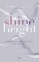 Anna Savas: Shine Bright - New England School of Ballet, Buch