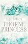 L. J. Shen: Thorne Princess, Buch