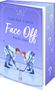Buchcover mit Texten: "Chelsea Curto", "Face Off", "The D.C. Stars", "Roman". Zwei Eishockeyspieler, Mann und Frau, stehen sich gegenüber., Buch