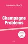 „Hannah Grace“, „Champagne Problems“, „A Novel“, „Cover not final“, „English Edition by LYX“. Pinker Hintergrund., Buch