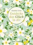 Anselm Grün: Entdecke das Glück in dir, Buch