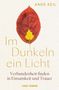 "ANKE KEIL, Im Dunkeln ein Licht. Verbundenheit finden in Einsamkeit und Trauer. VIER TÜRME." Zwei Blätter in Rot und Gelb., Buch