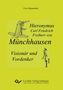 Uwe Schumacher: Hieronymus Carl Friedrich Freiherr von Münchhausen - Visionär und Vordenker, Buch