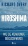 Richard Overy: Hiroshima, Buch