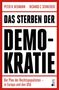 Richard C. Schneider: Das Sterben der Demokratie, Buch