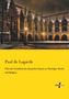 Paul De Lagarde: Über das Verhältnis des deutschen Staates zu Theologie, Kirche und Religion, Buch