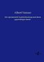Albert Neisser: Die experimentelle Syphilisforschung nach ihrem gegenwärtigen Stande, Buch
