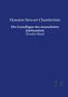 Houston Stewart Chamberlain: Die Grundlagen des neunzehnten Jahrhunderts, Buch