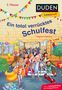 Dagmar Chidolue: Duden Leseprofi - Ein total verrücktes Schulfest, 2. Klasse, Buch