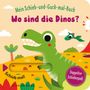 Mein Schieb & Guck-mal-Buch: Wo sind die Dinos?, Buch