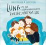 Merete Pryds Helle: Luna und die allerwunderbarste Zweibeinerfamilie, Buch