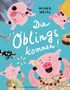 Oliver Weiss: Die Öblings kommen, Buch