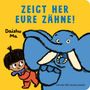 Zeigt her eure Zähne!, Buch