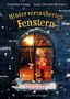 Cornelia Funke: Hinter verzauberten Fenstern. Eine geheimnisvolle Adventsgeschichte, Buch
