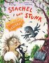 Der Text lautet: "Stachel und Stunk. Bei drei gibt's Geschrei". Drei fröhliche Tiere, ein Stacheltier, ein Stinktier, und ein Vogel.