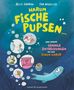 Buchtitel: "Warum Fische pupsen..." mit bunten Illustrationen von Fischen, Laborszenen und humorvollen Elementen., Buch