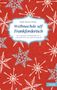 : Weihnachde uff Frankforderisch, Buch