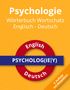 Roland Russwurm: Psychologie Wörterbuch Wortschatz Englisch - Deutsch, Buch