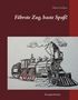 Maria Andrea: Fährste Zug, haste Spaß!, Buch