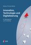 Markus Thomas Münter: Innovation, Technologie und Digitalisierung, Buch