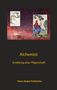 Hans-Jürgen Schleicher: Alchemist, Buch