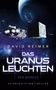 David Reimer: Das Uranus Leuchten, Buch