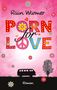Rain Warmer: Porn for Love, Buch, Buch