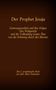 Der Prophet Jesaja, das 1. prophetische Buch aus dem Alten Testament der Bibel, Buch, Buch
